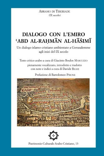 PCAC 13 (Patrimonio Culturale Arabo Cristiano vol. #13) (EN)